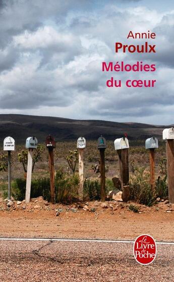 Couverture du livre « Mélodies du coeur » de Annie Proulx aux éditions Le Livre De Poche