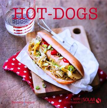 Couverture du livre « Hot dog » de Esterelle Payany aux éditions Solar