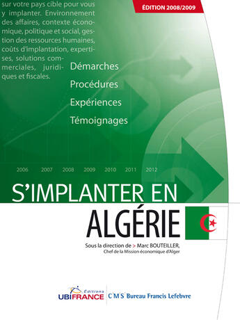 Couverture du livre « S'implanter en Algérie (édition 2008/2009) » de Mission Economique De Beyrouth aux éditions Ubifrance