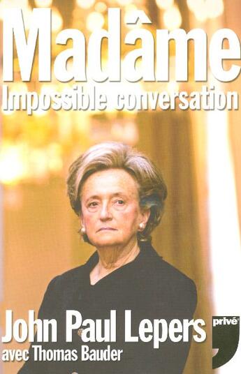 Couverture du livre « Madame impossible conversation » de Lepers/Bauder aux éditions Prive