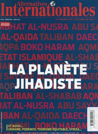 Couverture du livre « Alternatives internationales t.66 ; mars 2015 ; la planète djihadiste » de  aux éditions Alternatives Economiques