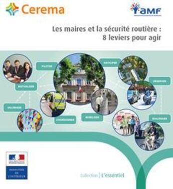 Couverture du livre « Les maires et la sécurité routière ; 8 leviers pour agir » de  aux éditions Cerema