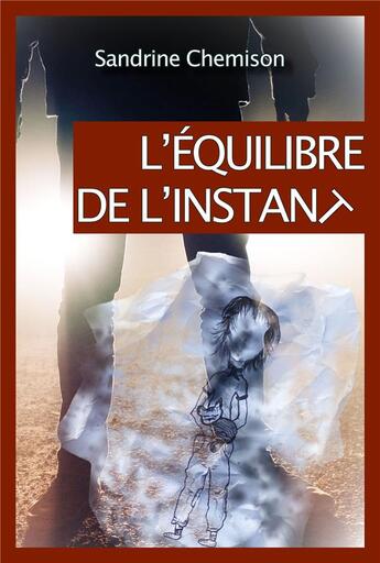 Couverture du livre « L'équilibre de l'instant » de Sandrine Chemison aux éditions Hatanna