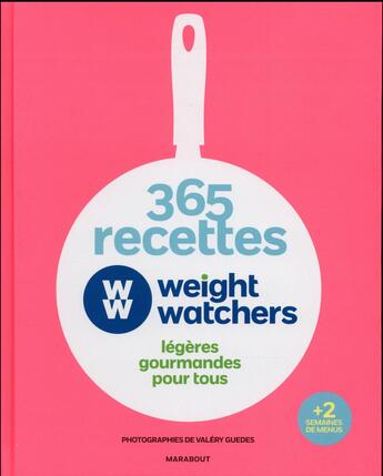 Couverture du livre « 365 recettes weight watchers pour cuisiner toute l'année » de  aux éditions Marabout