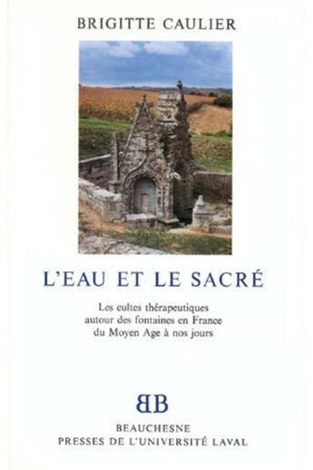 Couverture du livre « L'eau et le sacré » de Brigitte Caulier aux éditions Beauchesne