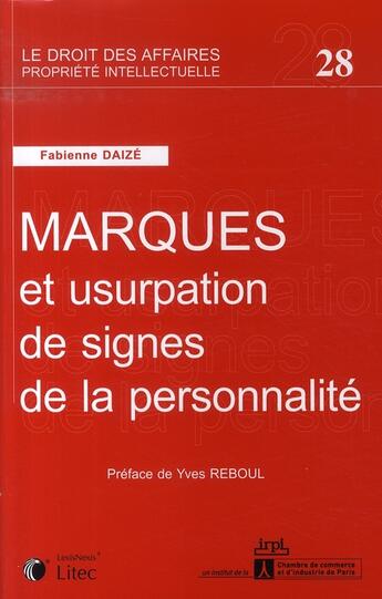 Couverture du livre « Marques et usurpation des signes de la personnalité » de Irpi aux éditions Lexisnexis