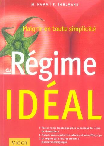 Couverture du livre « Le Regime Ideal » de F Bohlmann et M Hamm aux éditions Vigot