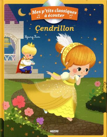 Couverture du livre « Cendrillon + cd - nouvelle edition » de Kim Sejung aux éditions Philippe Auzou