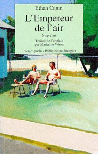 Couverture du livre « L'empereur de l'air » de Ethan Canin aux éditions Rivages