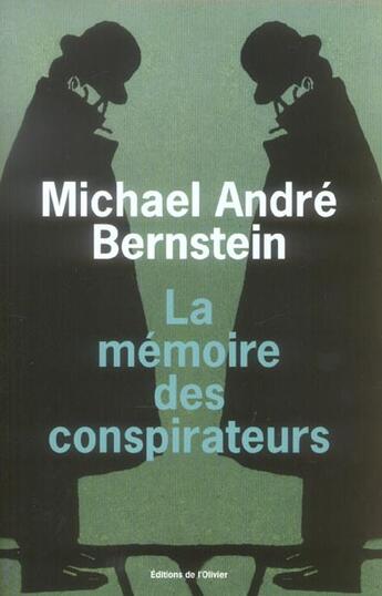 Couverture du livre « Memoire des conspirateurs (la) » de Michael Andre Bernstein aux éditions Editions De L'olivier
