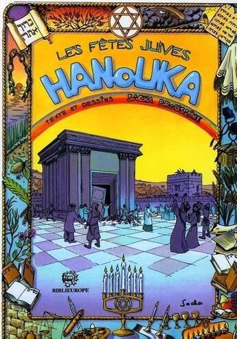 Couverture du livre « Les fêtes juives : Hanouka » de Sacha Broussine aux éditions Biblieurope