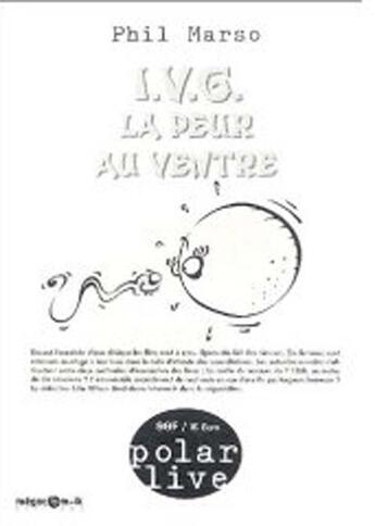 Couverture du livre « Ivg ; la peur au ventre » de Phil Marso aux éditions Megacom-ik