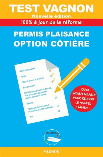 Couverture du livre « Test Vagnon : permis plaisance, option côtière (édition 2022) » de  aux éditions Vagnon