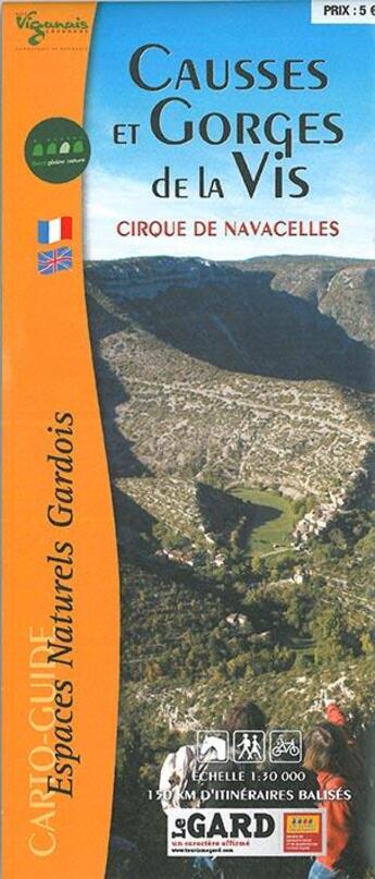 Couverture du livre « Causses et gorges de la vis cirque de navacelles » de  aux éditions Comite Dptal Du Tourisme Du Gard