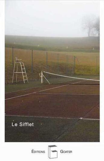 Couverture du livre « Sifflet (le) » de Erre Ve aux éditions Goater