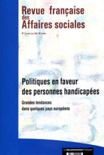 Couverture du livre « Politiques en faveur des personnes handicapees n 2 avril-juin 2005 - 59e annee » de  aux éditions Documentation Francaise