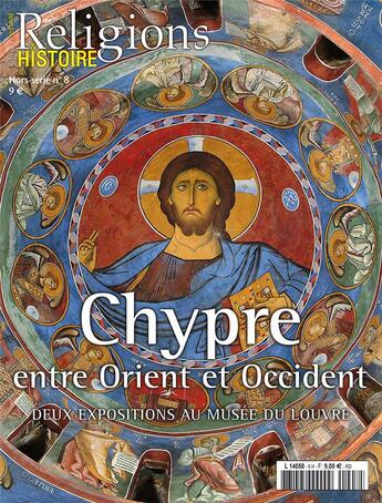 Couverture du livre « Religions et histoire HORS-SERIE N.8 ; Chypre » de Religions Et Hstoire aux éditions Religions Et Histoire