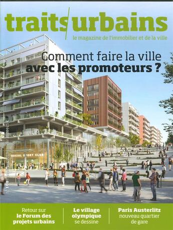 Couverture du livre « Traits urbains n 108 comment faire la ville avec les promoteurs ? - decembre 2019/janvier 2020 » de  aux éditions Traits Urbains