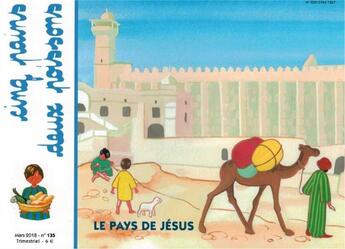 Couverture du livre « Cinq pains deux poissons n 135 - le pays de jesus mars 2018 » de Mission Theresienne aux éditions Les Amis De Vianney