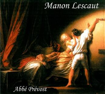 Couverture du livre « Manon Lescaut » de Prevost A-F. aux éditions Brumes De Mars