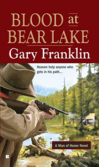 Couverture du livre « Blood at Bear Lake » de Franklin Gary aux éditions Penguin Group Us