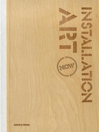 Couverture du livre « Installation art now » de  aux éditions Gingko Press