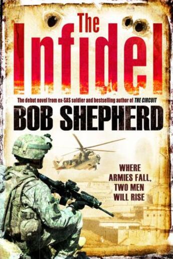 Couverture du livre « The Infidel » de Bob Shepherd aux éditions Epagine