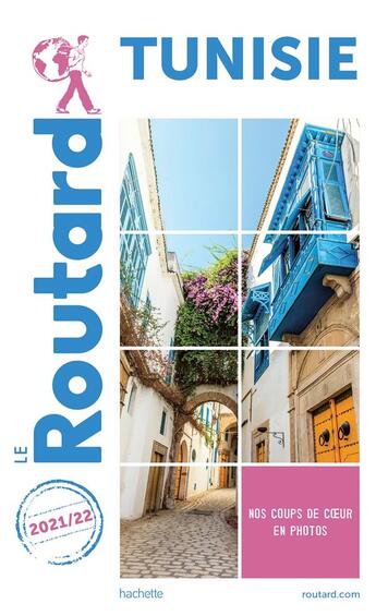 Couverture du livre « Guide du Routard : Tunisie (édition 2021/2022) » de Collectif Hachette aux éditions Hachette Tourisme