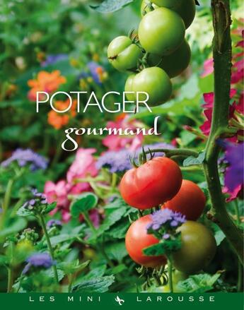 Couverture du livre « Potager gourmand » de  aux éditions Larousse