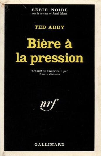 Couverture du livre « Biere a la pression » de Addy Ted aux éditions Gallimard