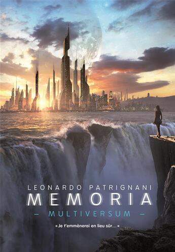 Couverture du livre « Multiversum Tome 2 : memoria » de Leonardo Patrignani aux éditions Gallimard-jeunesse