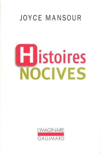 Couverture du livre « Histoires nocives » de Joyce Mansour aux éditions Gallimard