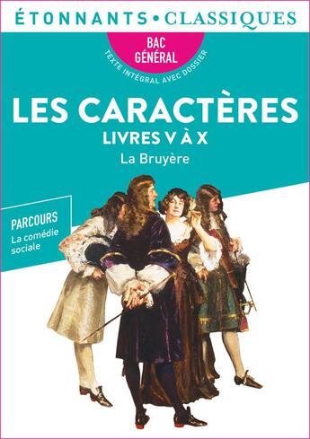 Couverture du livre « Les caractères, livres V-X ; 1re ; programme nouveau bac 2022 » de Jean De La Bruyere aux éditions Flammarion