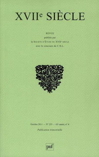 Couverture du livre « REVUE XVIIE SIECLE N.253 » de Revue Xviie Siecle aux éditions Puf
