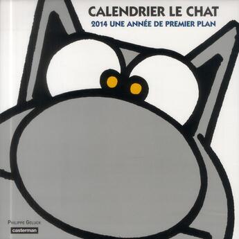 Couverture du livre « Le chat ; calendrier (édition 2014) » de Philippe Geluck aux éditions Casterman