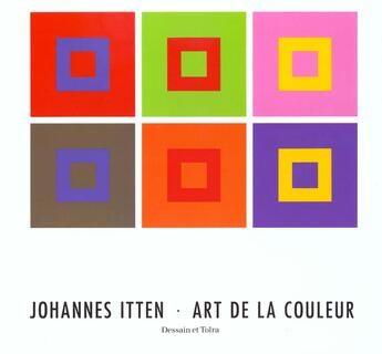 Couverture du livre « Art De La Couleur ; Eidiotn Complete » de Johannes Itten aux éditions Dessain Et Tolra
