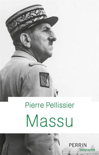 Couverture du livre « Massu » de Pierre Pellissier aux éditions Perrin