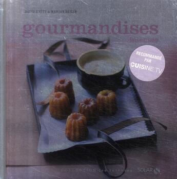 Couverture du livre « Gourmandises intenses » de Batty David aux éditions Solar