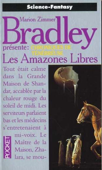 Couverture du livre « Les Chroniques De Tenebreuse T.1 Les Amazones Libres » de Marion Zimmer Bradley aux éditions Pocket