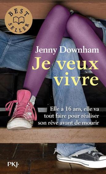 Couverture du livre « Je veux vivre » de Jenny Downham aux éditions Pocket Jeunesse