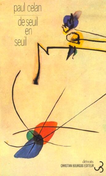 Couverture du livre « De seuil en seuil » de Paul Celan aux éditions Christian Bourgois