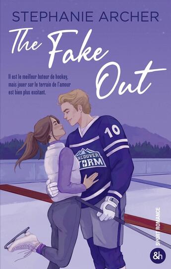 Couverture du livre « The Fake Out » de Stephanie Archer aux éditions Harlequin