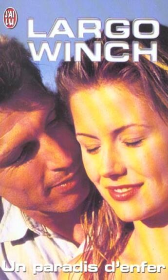 Couverture du livre « Largo Winch T.8 ; un paradis d'enfer » de Nicolas Van Hamme aux éditions J'ai Lu