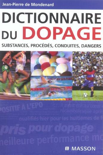 Couverture du livre « Dictionnaire du dopage » de Mondenard Jean-Pierr aux éditions Elsevier-masson