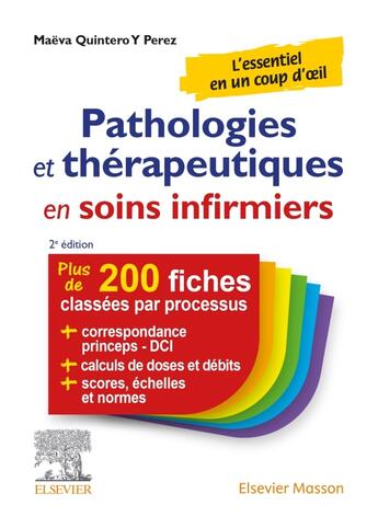 Couverture du livre « Pathologies et thérapeutiques en soins infirmiers (2e édition) » de Maeva Quintero Y Perez aux éditions Elsevier-masson