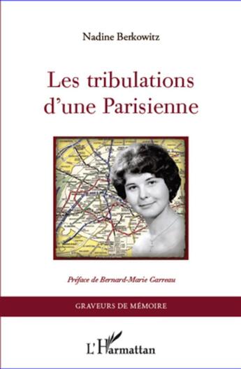 Couverture du livre « Tribulations d'une parisienne » de Nadine Berkowitz aux éditions L'harmattan