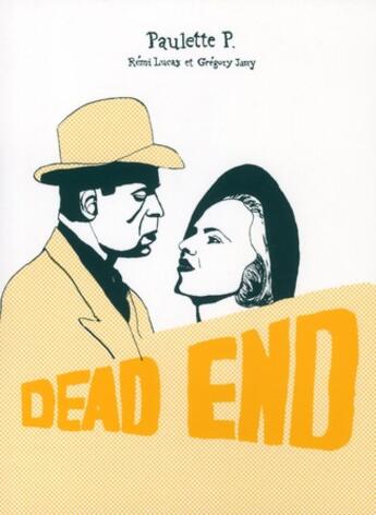 Couverture du livre « Dead end » de Paulette P. aux éditions Editions Flblb