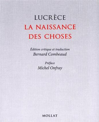 Couverture du livre « La naissance des choses » de Lucrece aux éditions Mollat