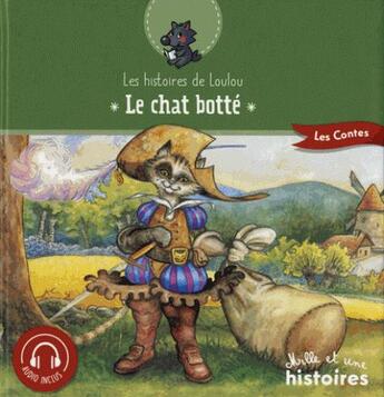 Couverture du livre « Le chat botté » de Genevieve Noel aux éditions Mille Et Une Histoires