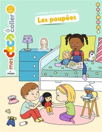 Couverture du livre « Les poupées » de Stephanie Ledu et Jean-Sebastien Deheeger aux éditions Milan